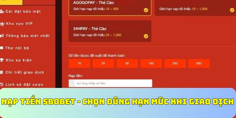 Người chơi cần chọn đúng hạn mức khi thanh toán