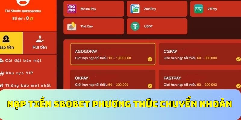 Nạp tiền sbobet với lựa chọn chuyển khoản ngân hàng